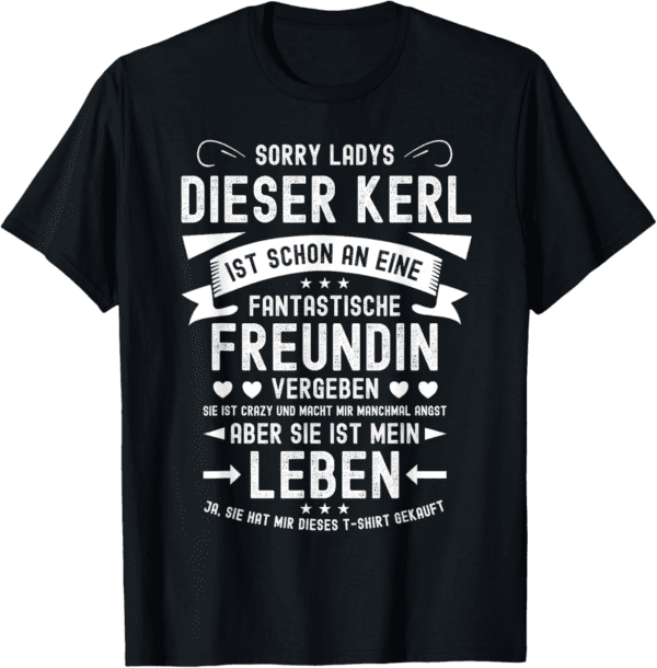 Entschuldigung, Damen – Dieser Mann ist vergeben – Lustiges T-Shirt für ihn