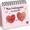 Mein Lieblingsort ist an deiner Seite: Niedlicher Aufsteller mit romantischen Liebeserklärungen für deinen Herzensmenschen | Ideal als Geschenk zum Valentinstag, Jahrestag oder