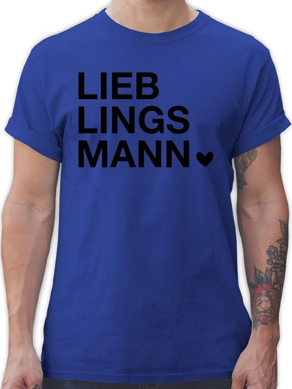 Shirtracer - Herren T-Shirt - Geschenk für den Lieblingsmann zu Valentinstag, ideales Valentinstagsgeschenk für Männer, Weihnachtsgeschenke für Partner