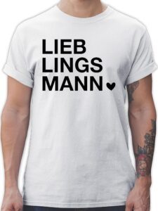 Shirtracer - Herren T-Shirt - Geschenk für den Lieblingsmann zum Valentinstag, Valentinstagsgeschenk für Männer, Weihnachtsgeschenke für Partner