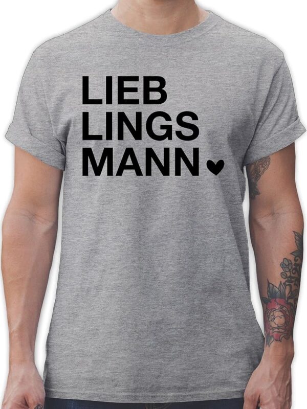Shirtracer - Herren T-Shirt - Geschenk für den Lieblingsmann zum Valentinstag, ideale Valentinstagsgeschenke für Männer, Weihnachtsgeschenke für Partner