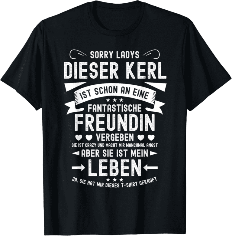 Entschuldigung, Damen – Dieser Mann ist vergeben – Lustiges T-Shirt für ihn